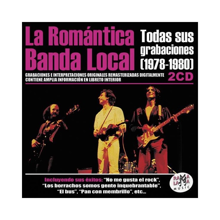 LA ROMANTICA BANDA LOCAL - Todas Sus Grabaciones (1978-1980)