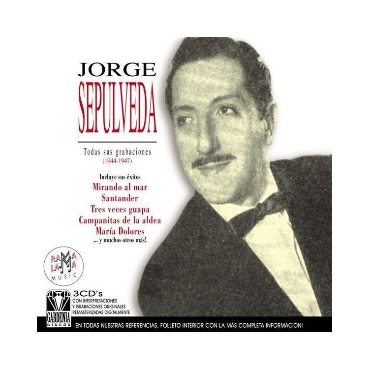 JORGE SEPULVEDA - Todas Sus Grabaciones (1944-1947)