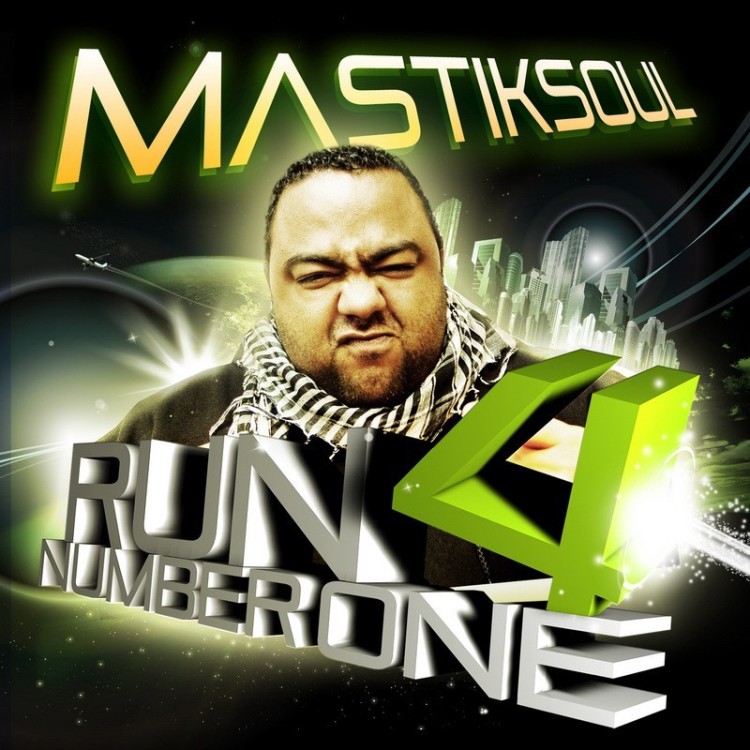 MASTIKSOUL-RUN 4 NUMBER ONE