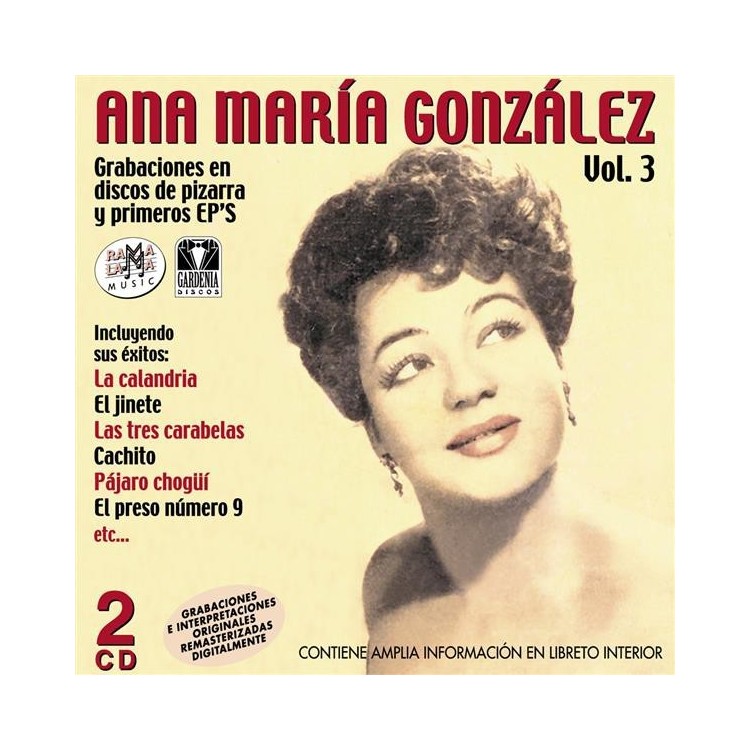 ANA MARIA GONZALEZ VOL. 3 - Grabaciones En Discos de Pizarra y Primeros Ep's