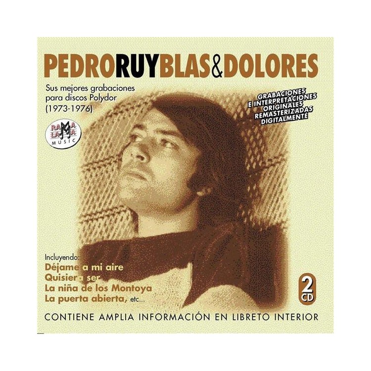 PEDRO RUY BLAS & DOLORES - TODAS SUS GRABACIONES EN POLYDOR