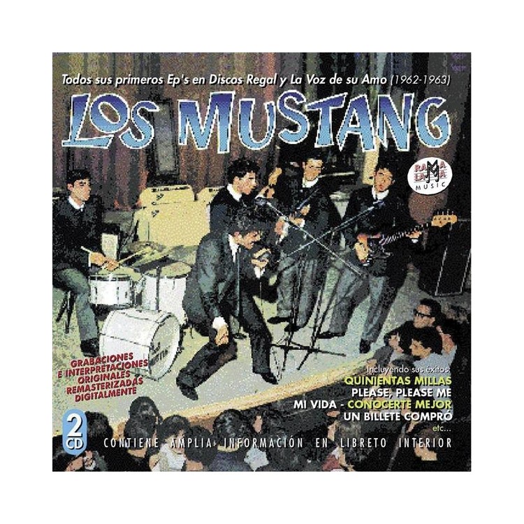 LOS MUSTANG - TODOS SUS PRIMEROS EP'S DISCOS REGAL Y LA VOZ DE SU AMO (1962-1963)