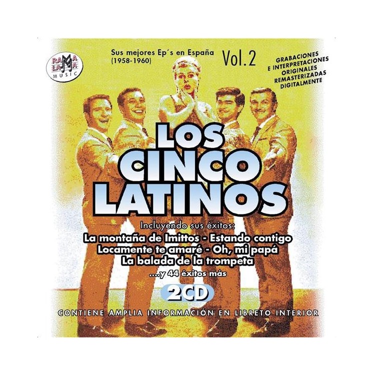 LOS CINCO LATINOS Vol.2 (SUS MEJORES EP’S EN ESPAÑA) - 2CD