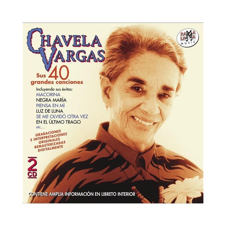 CHAVELA VARGAS - SUS CUARENTA GRANDES CANCIONES