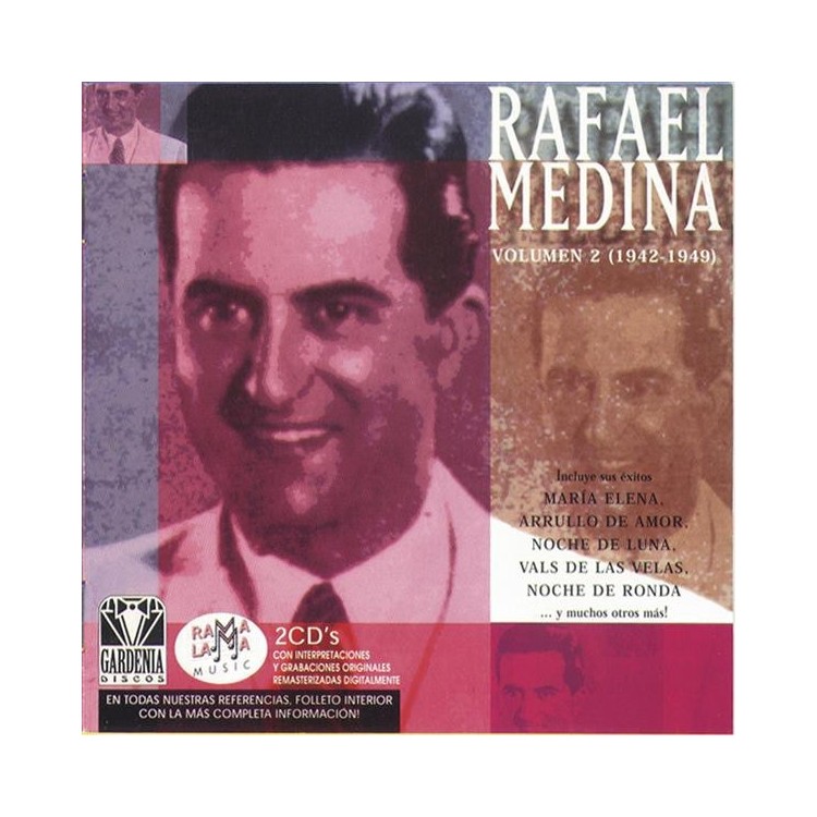 RAFAEL MEDINA - VOL.2 (1942-1949)