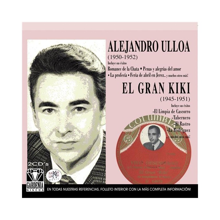 ALEJANDRO ULLOA Y EL GRAN KIKI - (1950-1952) (1945-1951)