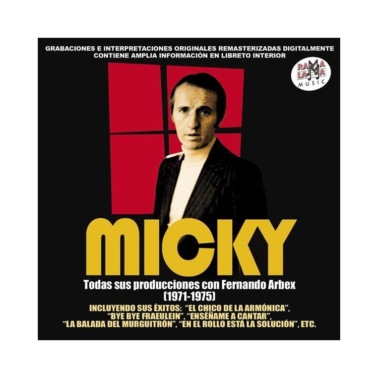 MICKY - Todas Sus Producciones Con Fernando Arbex (1971 - 1975)