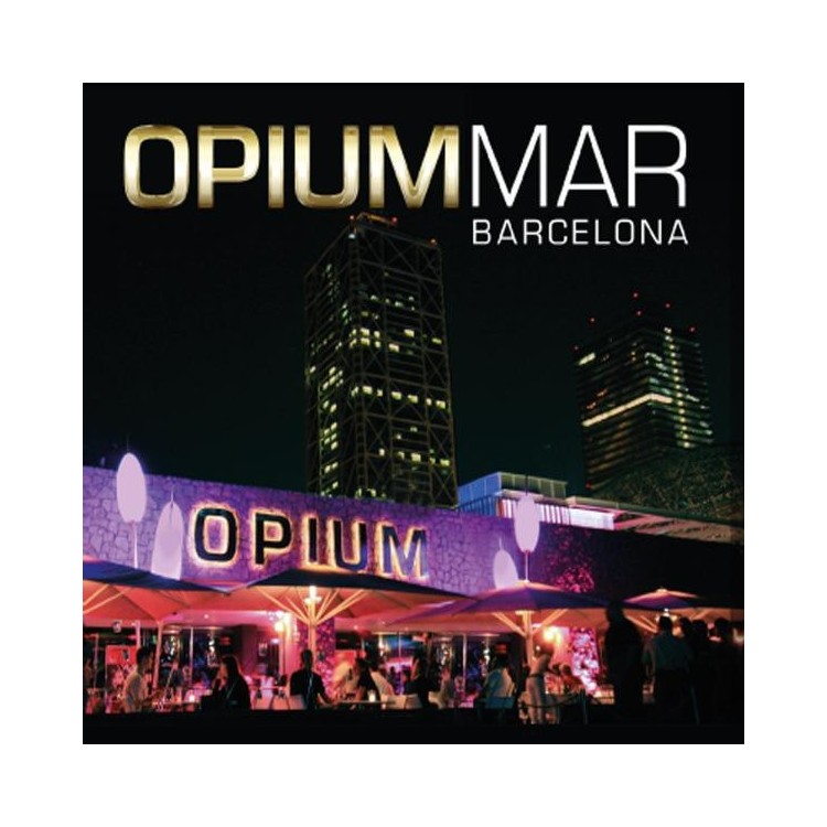 OPIUM MAR BARCELONA