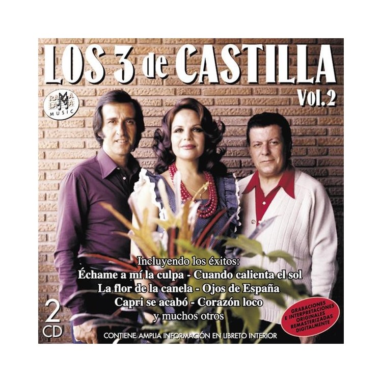 LOS 3 DE CASTILLA - Vol 2 sus mejores canciones