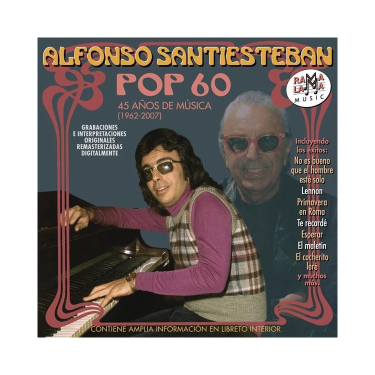 ALFONSO SANTIESTEBAN - Pop 60 -45 años de música