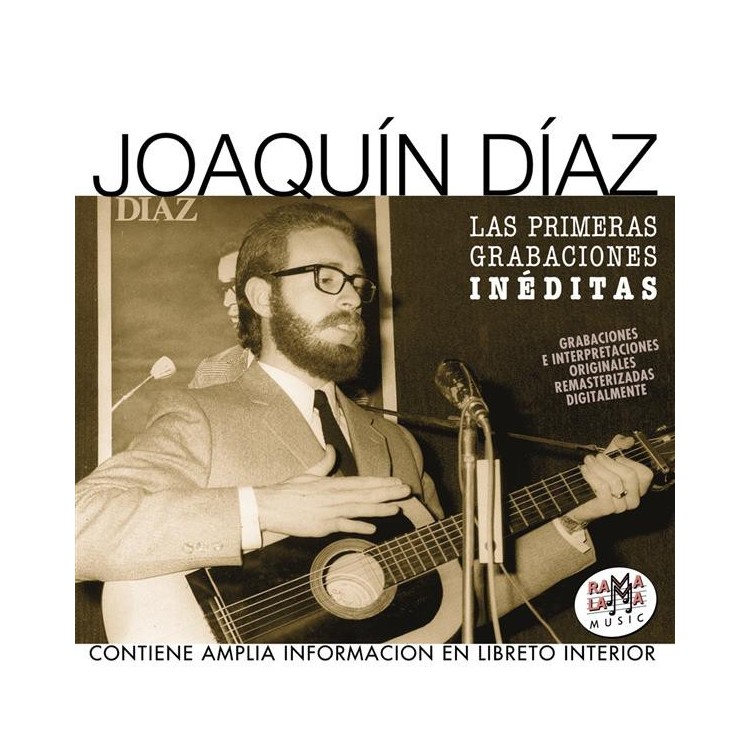 JOAQUIN DIAZ - las primeras grabaciones ineditas