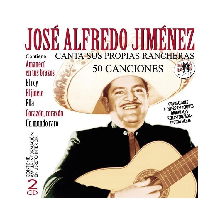 JOSE ALFREDO JIMENEZ - CANTA SUS PROPIAS RANCHERAS 50 CANCIONES