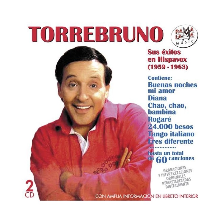 TORREBRUNO - SUS EXITOS EN HISPAVOX (1959-1963)