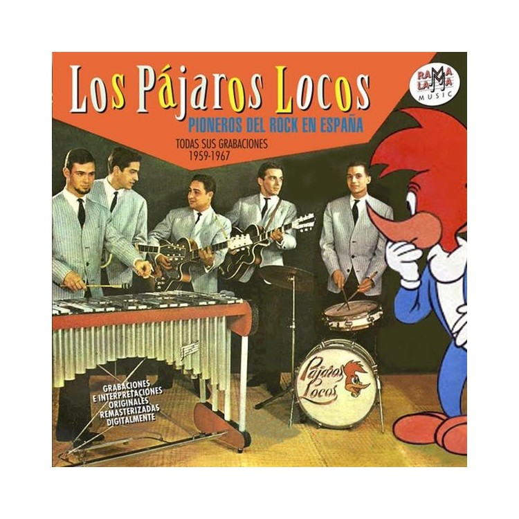 LOS PAJAROS LOCOS - PIONEROS DEL ROCK EN ESPAÑA "TODOS SUS EXITOS" 1959-1967