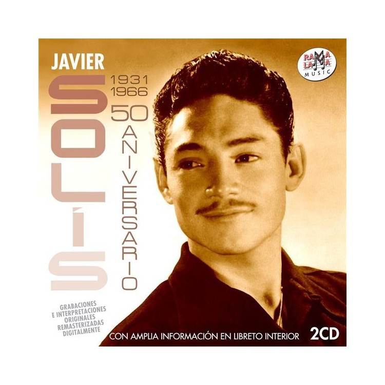 JAVIER SOLIS - 50 ANIVERSARIO 1931-1966