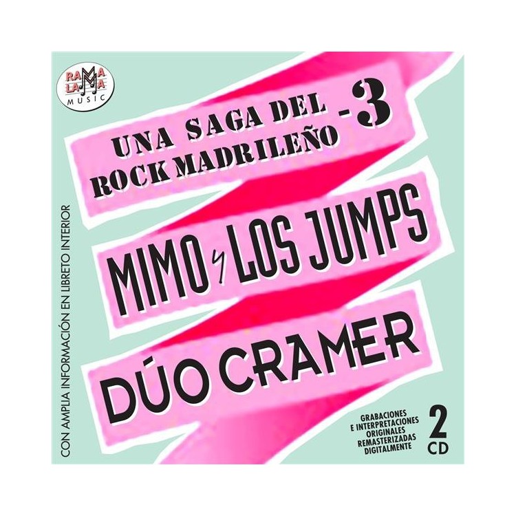 VARIOS - UNA SAGA DEL ROCK MADRILEÑO (MIMO Y LOS JUMPS-DÚO CRAMER)