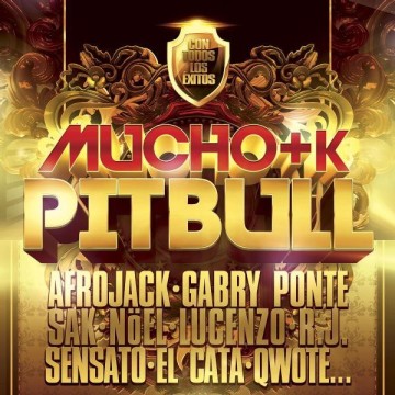 MUCHO + K PITBULL