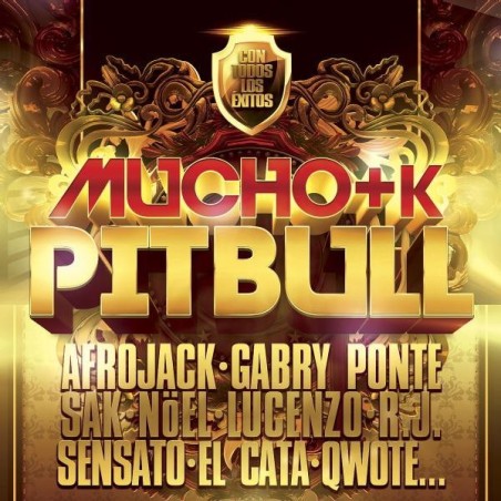 MUCHO + K PITBULL