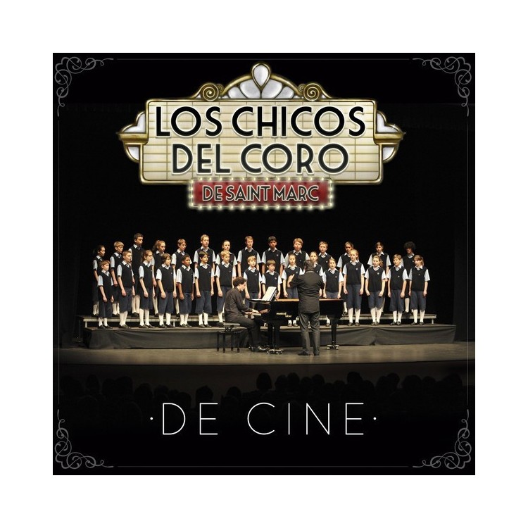 LOS CHICOS DEL CORO DE SAINT MARC - DE CINE