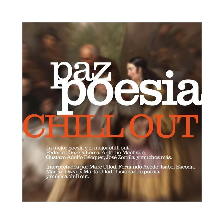 PAZ POESIA CHILL OUT