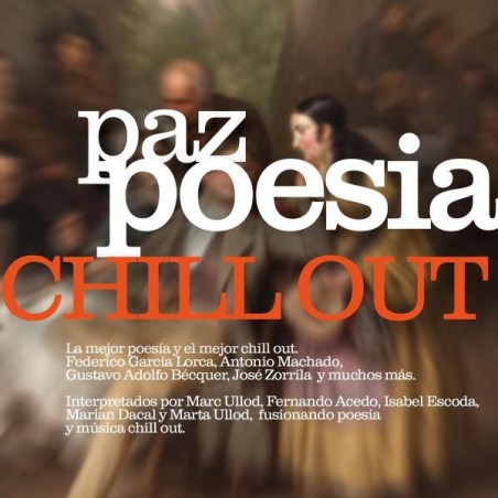 PAZ POESIA CHILL OUT