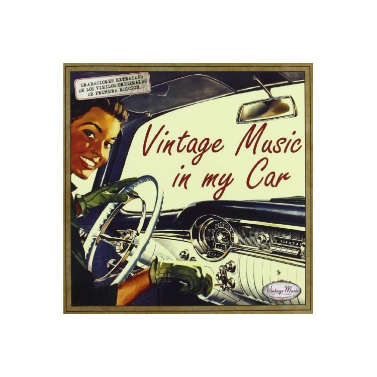 VINTAGE MUSIC IN MY CAR