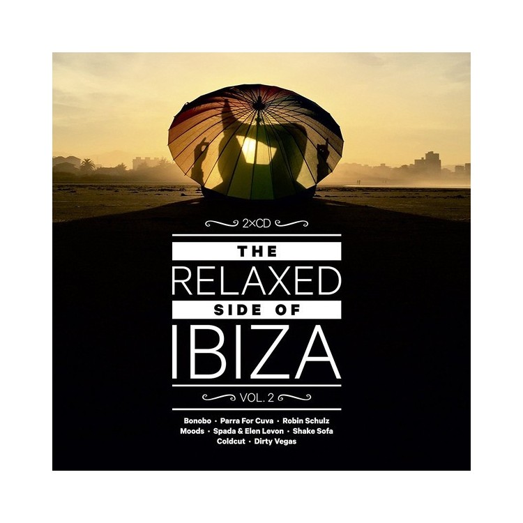 THE RELAXED SIDE OF IBIZA Vol.2