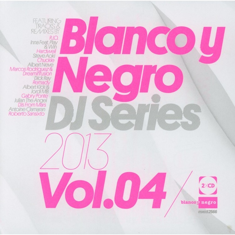 BLANCO Y NEGRO DJ SERIES 2013 Vol.4