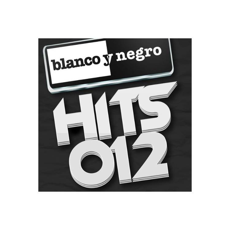 BLANCO Y NEGRO HITS 2012