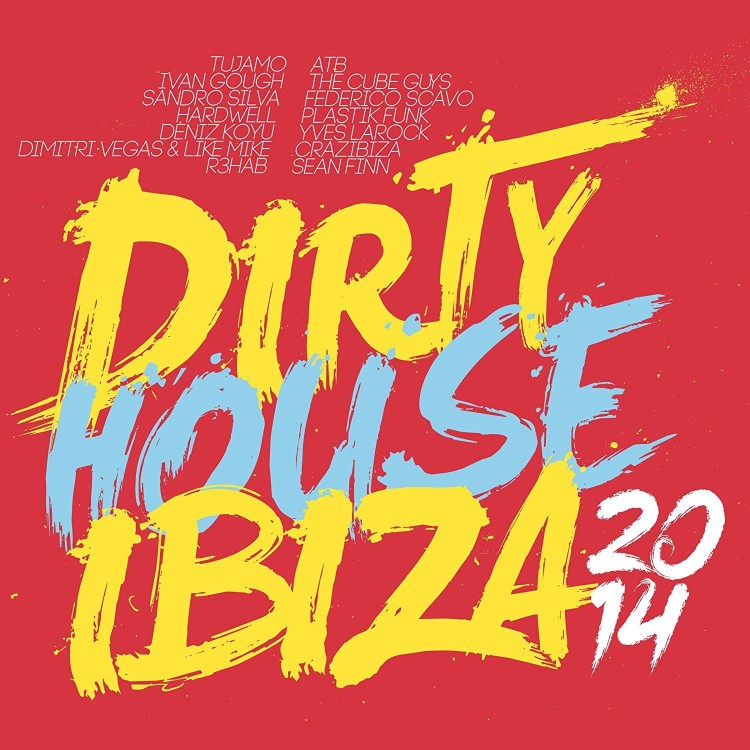 DIRTY HOUSE IBIZA 2014