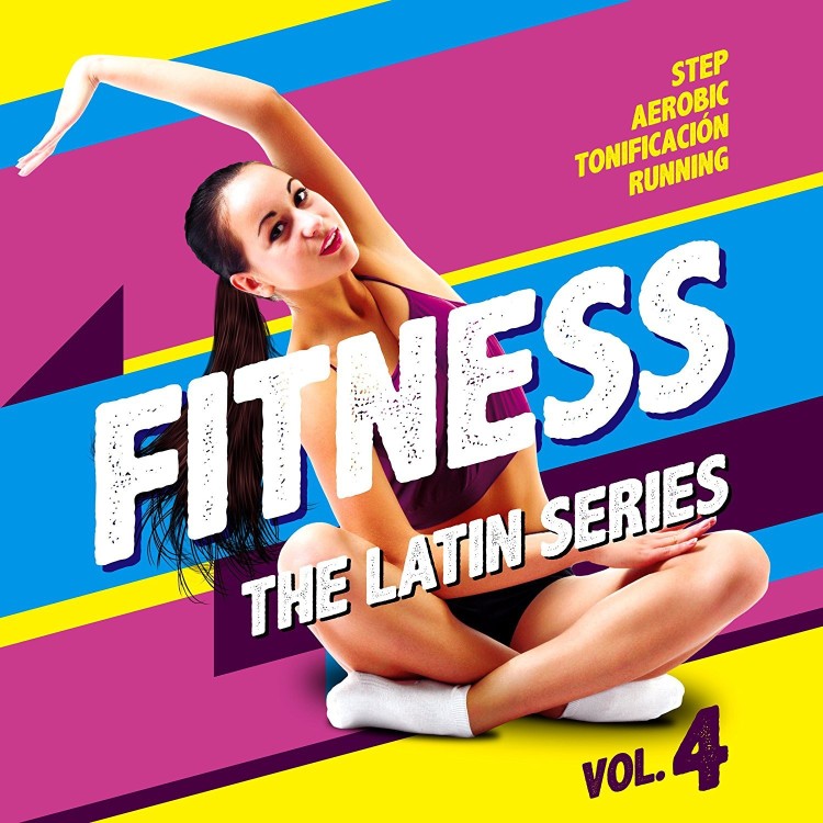 FITNESS, THE LATIN SERIES Vol.4