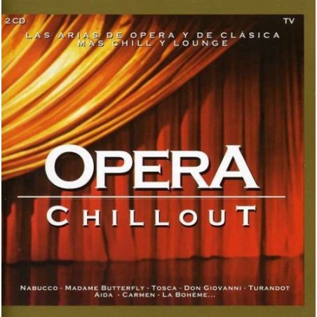 OPERA CHILL OUT