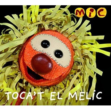 MIC - TOCA'T EL MELIC