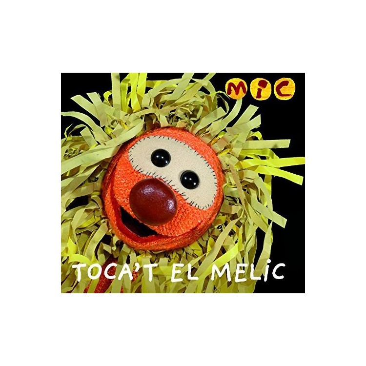 MIC - TOCA'T EL MELIC