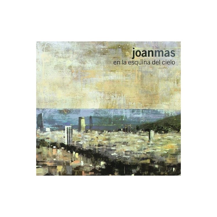 JOAN MAS - EN LA ESQUINA DEL CIELO