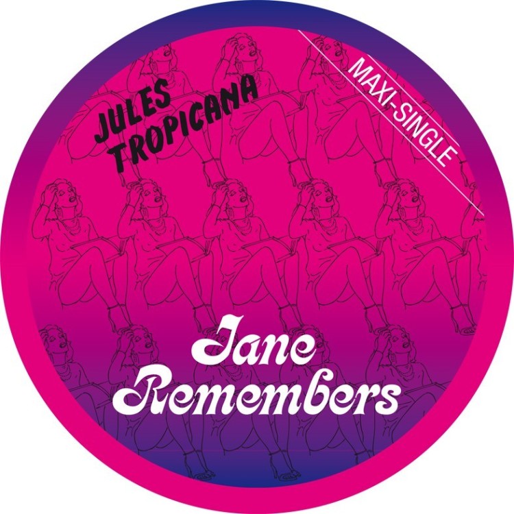 JULES TROPICANA - JANE REMEMBERS (Picture Disc) VINYL