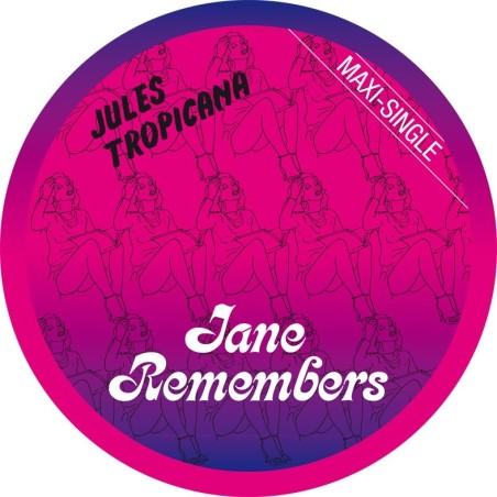 JULES TROPICANA - JANE REMEMBERS (Picture Disc) VINYL JULES TROPICANA - JANE REMEMBERS (Picture Disc) VINYL