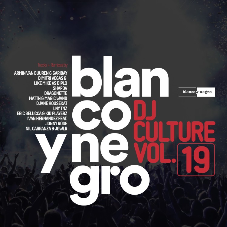 BLANCO Y NEGRO DJ CULTURE Vol.19