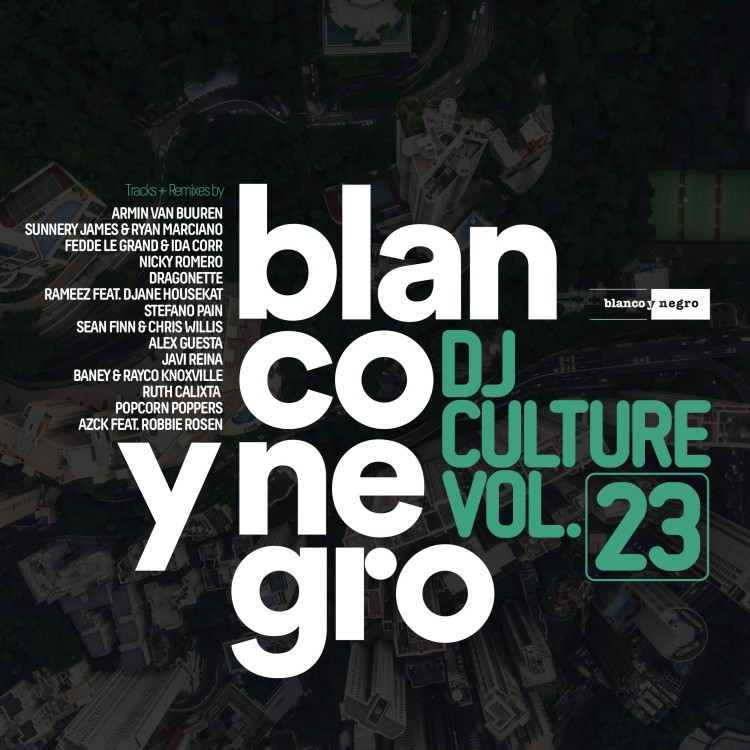 BLANCO Y NEGRO DJ CULTURE Vol.23