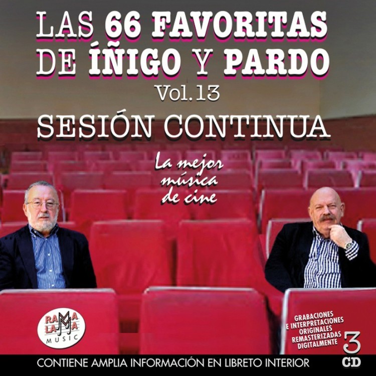 LAS 66 FAVORITAS DE IÑIGO Y PARDO Vol.13 SESION CONTINUA - LA MEJOR MUSICA DE CINE