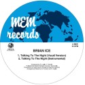 BRIAN ICE - TALKING TO THE NIGHT (Picture Disc) VINYL
