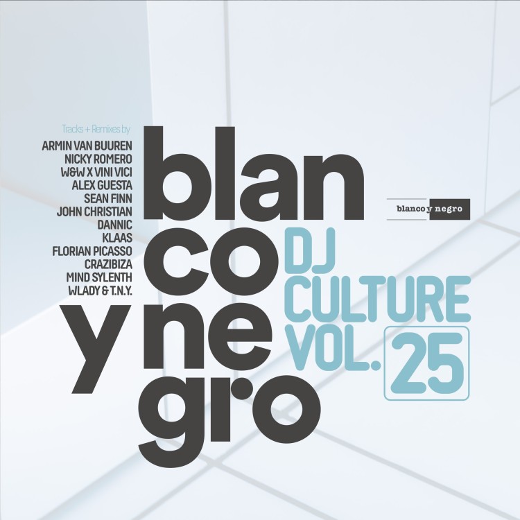 BLANCO Y NEGRO DJ CULTURE Vol.25