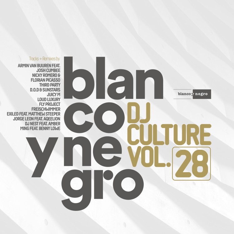 BLANCO Y NEGRO DJ CULTURE Vol.28