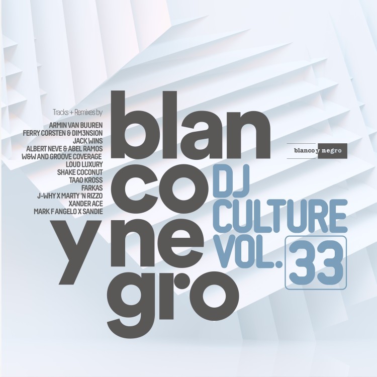 BLANCO Y NEGRO DJ CULTURE Vol.33