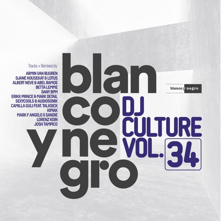 BLANCO Y NEGRO DJ CULTURE Vol.34