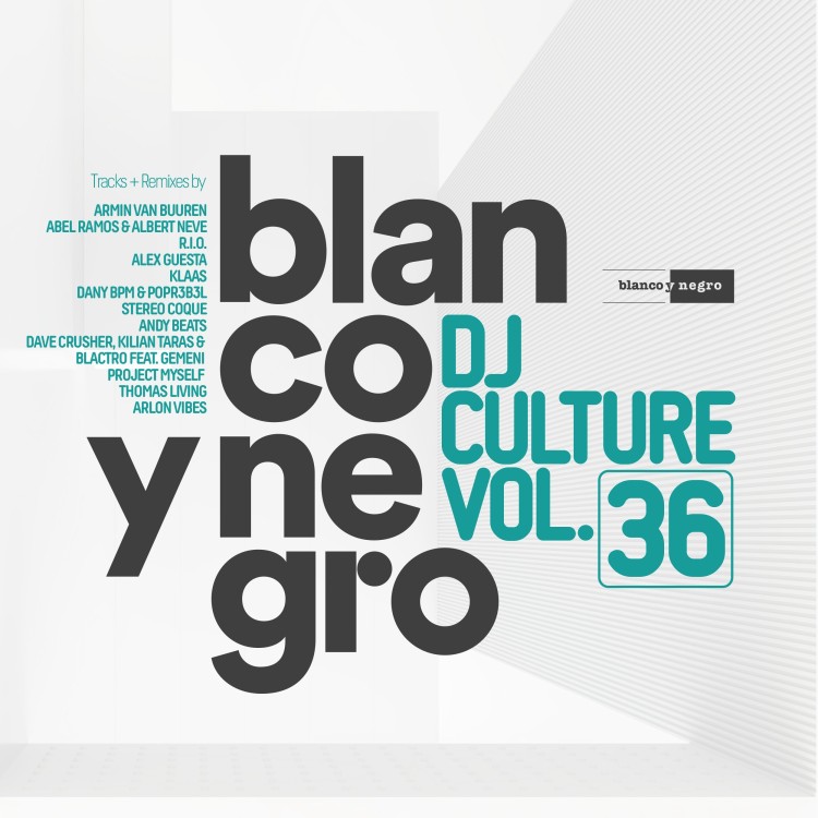 BLANCO Y NEGRO DJ CULTURE Vol.36