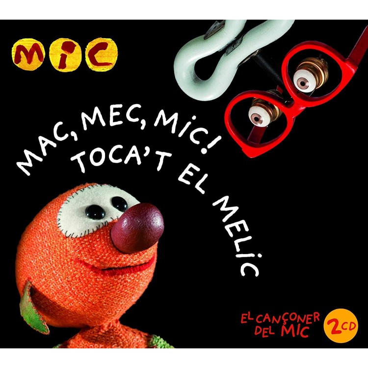 MAC, MEC, MIC! + TOCA'T EL MELIC