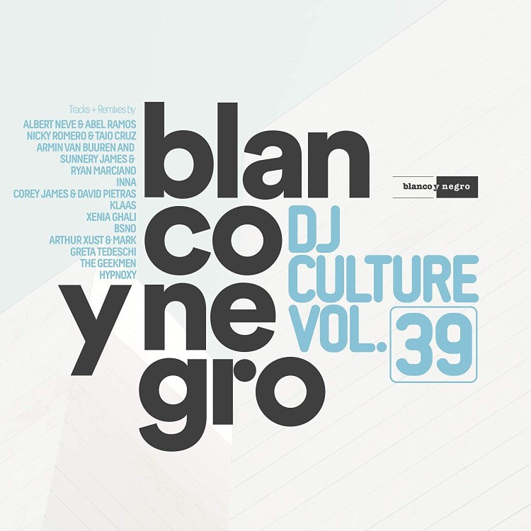 BLANCO Y NEGRO DJ CULTURE Vol.39