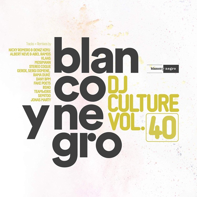 BLANCO Y NEGRO DJ CULTURE Vol.40