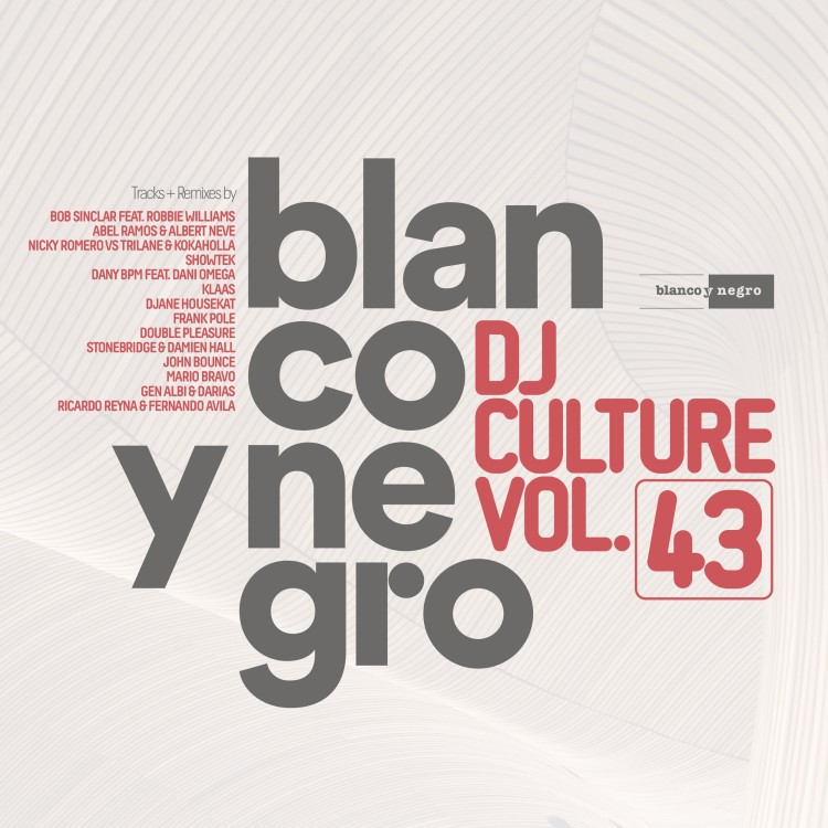 BLANCO Y NEGRO DJ CULTURE Vol.43